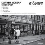 cover: Darren Mclean - Crook Life EP