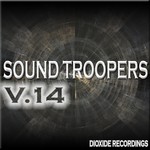 cover: Aziz|Fizan|Kaan Moon|Kalgor, Serkan - Sound Troopers Volume 14