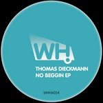 cover: Thomas Dieckmann - No Beggin EP