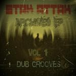 cover: Stak Attak - Archives EP Vol 1 Dub Grooves