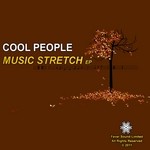 cover: Cool People - Music Stretch EP