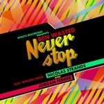 cover: Ben Wasted - Never Stop