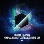 cover: Joshua Hiroshy - Minimal Hardstyle