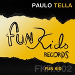 cover: Paulo Tella - Fun Kid