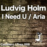 cover: Ludvig Holm - I Need U