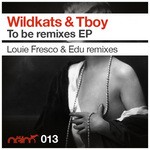 cover: Wildkats & Tboy - To Be (remixes)