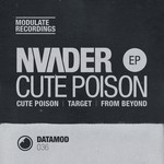 cover: Nvader - Cute Poison EP