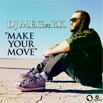 cover: Bk|Dj Meg - Make Your Move