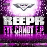 cover: Reepr - Eye Candy EP