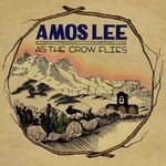 cover: Lee, Amos - As The Crow Flies