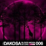 cover: Dakosa - Blood Moon