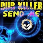 cover: Dub Killer - Send Me