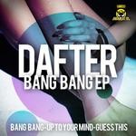 cover: Dafter - Bang Bang EP