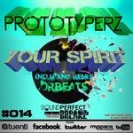 cover: Prototyperz - Your Spirit EP