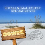 cover: Kellam Glover|Royaal & Smalley - Oowee