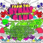 cover: Various - From The Streets To The Club