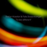 cover: Felix Stolzenberger|Koester, Stefan - To Be Different