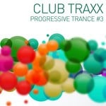 cover: Various - Club Traxx - Progressive Trance 3