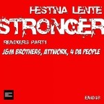 cover: Festina Lente - Stronger (Part 1 Remixes)