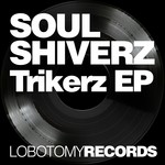 cover: Soulshiverz - Trikerz EP