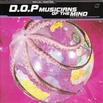 cover: Dop - Musicians Of The Mind