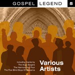 cover: Five Blind Boys Of Alabama, The|The Harmonizing Four|The Argo Singers - Gospel Legend Vol 5