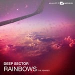 cover: Deep Sector - Rainbows (The Remixes)