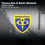 cover: Trance Arts|Sonic Element - Reformation