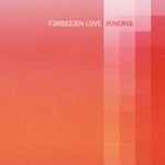 cover: Minerve - Forbidden Love