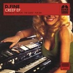 cover: D Fine - Creep EP