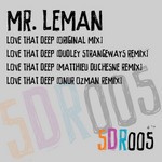 cover: Mr Leman - Love That Deep