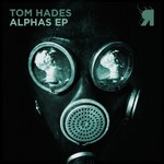 cover: Tom Hades - Alphas EP