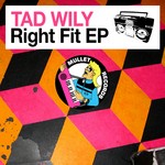 cover: Tad Wily - Right Fit EP