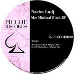 cover: Nacim Ladj - Mrs Minimal Bitch EP