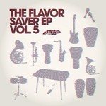 cover: Paul James|Nicc Johnson & Beatmaster G|Thor (torbjorn Olsson)|Andrew Chibale|Husky - The Flavor Saver EP Vol 5