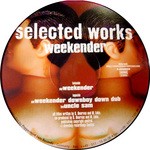 cover: Selected Works - Weekender