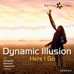 cover: Dynamic Illusion - Here I Go (remixes)