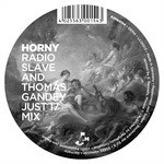 cover: Mousse T - Horny Radio Slave & Thomas Gandey Remixes