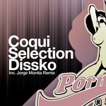 cover: Coqui Selection - Dissko