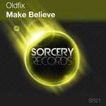 cover: Oldfix - Make Believe