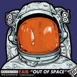 cover: Faib - Out Of Space