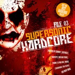 cover: Various - Supersonic Hardcore Vol 3