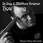 cover: Dj Dag|Matthew Kramer - How Long