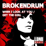 cover: Brokendrum - When I Look At You