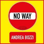 cover: Andrea Bozzi - No Way