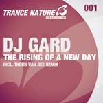 cover: Dj Gard - The Rising Of A New Day