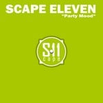 cover: Scape Eleven - Party Mood