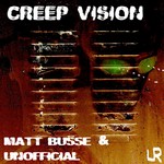 cover: Busse, Matt|Unofficial - Creep Vision