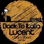 cover: Lucent - Back To Italia