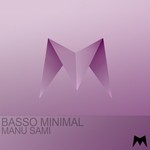 cover: Manu Sami - Basso Minimal